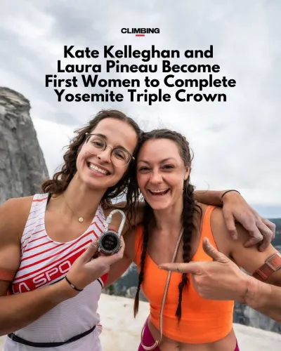 Laura Pineau et Kate Kelleghan ont réalisé la première ascension entièrement féminine de la Yosemite Triple Crown en moins de 24 heures, en gravissant El Capitan, Half Dome et le mont. Watkins.