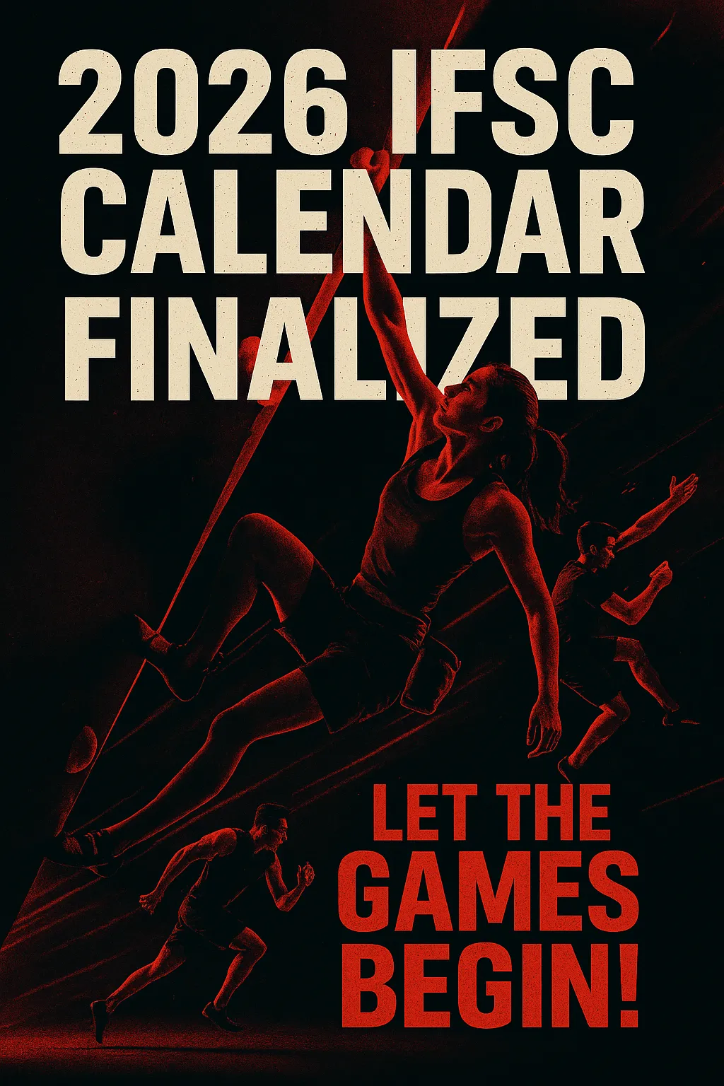 Officiel : le calendrier de la Coupe du monde IFSC 2026 est terminé
