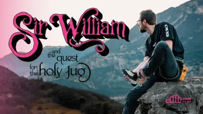 Vidéo de Sir William et de la quête de la Cruche sacrée (Excalibur 9b+ Deuxième ascension)